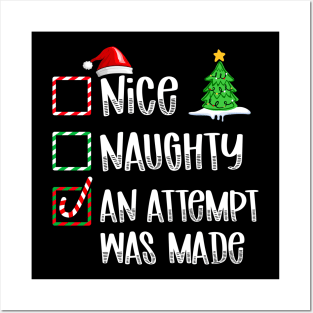 Nice Naughty An Attempt Was Made Posters and Art